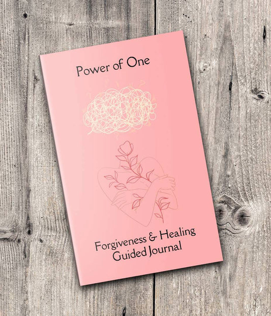 Power of One Forgiveness & Healing Guided Journal